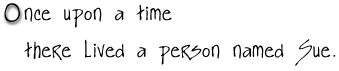 Once upon a time...